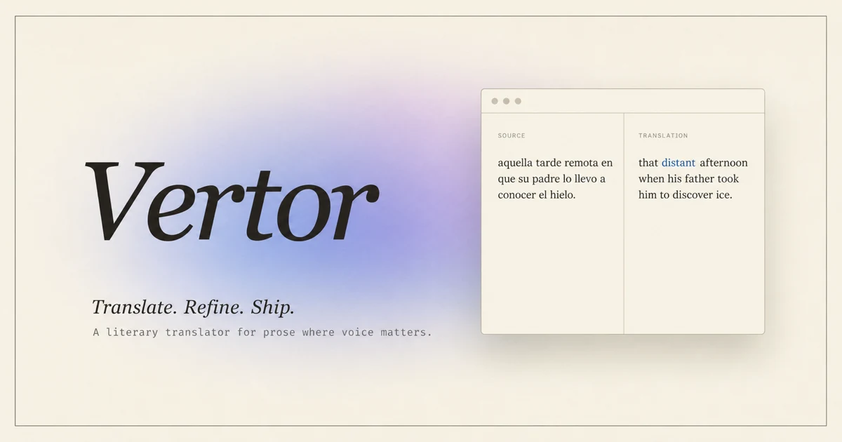 Vertor — Translate. Refine. Ship.